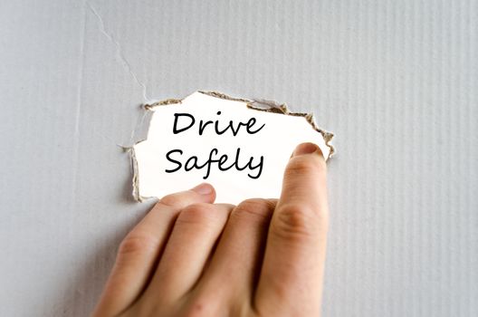 Drive safely text concept isolated over white background