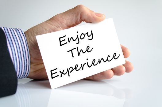 Enjoy the experience text concept isolated over white background