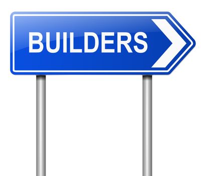 Illustration depicting a sign with a builders concept.