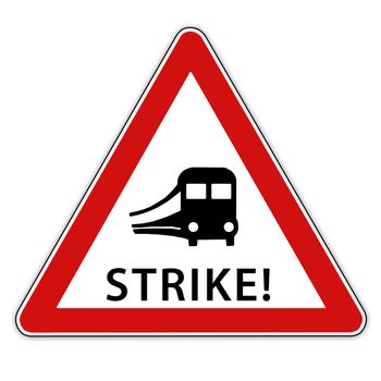 Isolated red / white traffic sign with train symbolic for rail strike