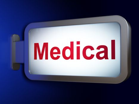 Healthcare concept: Medical on advertising billboard background, 3d render