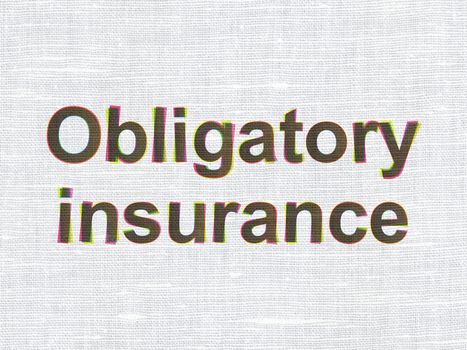 Insurance concept: CMYK Obligatory Insurance on linen fabric texture background