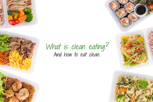 "what is clean food, and how to eat clean" is written on white background with lunch box cooked by clean food concept (easy removable text)