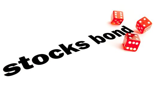 Close up of  transparent dice on words stocks bond