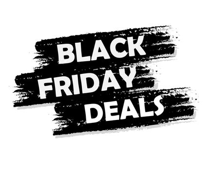 Black friday deal banner - text in black drawn label, business seasonal shopping concept