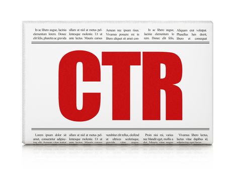 Finance concept: newspaper headline CTR on White background, 3d render
