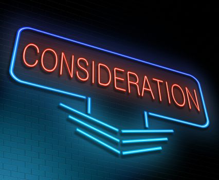 Illustration depicting an illuminated neon sign with a consideration concept.