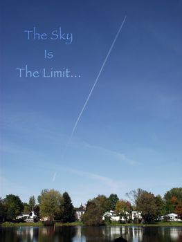 An idiom photo based on the saying the sky is the limit.