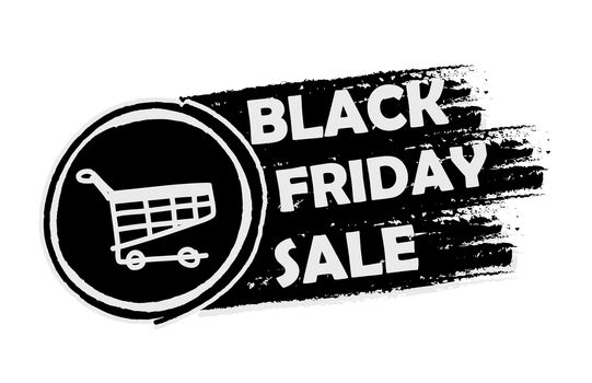 black friday sale with shopping cart banner - text and sign in drawn label, business seasonal shopping concept
