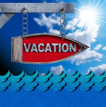 Directional sign in the shape of row boat with text Vacation on a blue sky with clouds, sun rays and waves