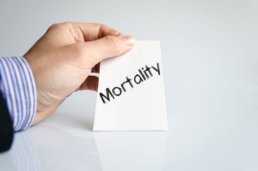Mortality text concept isolated over white background