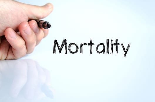 Mortality text concept isolated over white background