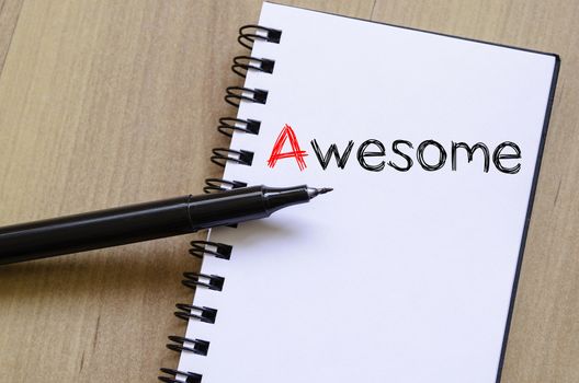 Awesome text concept write on notebook