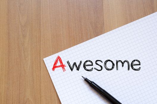 Awesome text concept write on notebook