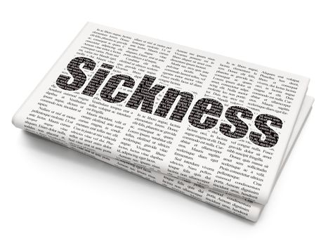 Medicine concept: Pixelated black text Sickness on Newspaper background