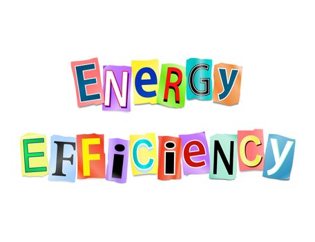Illustration depicting a set of cut out printed letters arranged to form the words energy efficiency.
