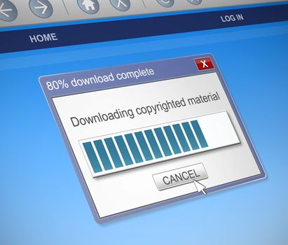 Illustration depicting a computer dialog box with a downloading copyrighted material concept.