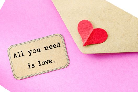 All you need is love. Love letter and wording with text love on white background.