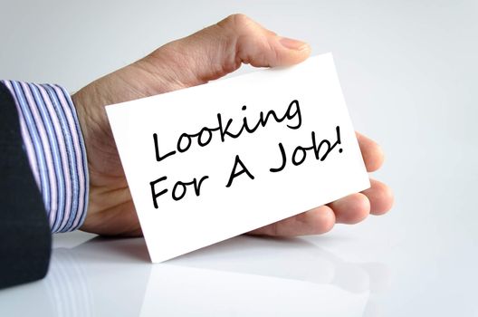 Looking for a job text concept isolated over white background