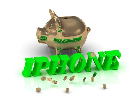 IPHONE- inscription of green letters and gold Piggy on white background