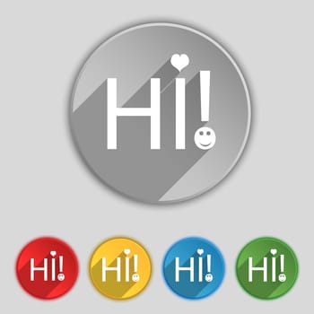 HI sign icon. India translation symbol. Set of colored buttons. illustration
