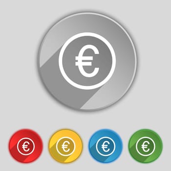Euro icon sign. Symbol on five flat buttons. illustration