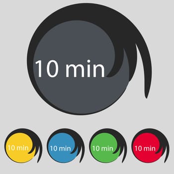 10 minutes sign icon. Set of colored buttons. illustration