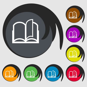 Book sign icon. Open book symbol. Symbols on eight colored buttons. illustration