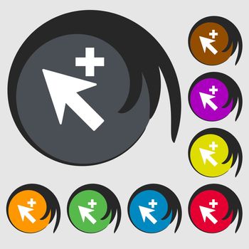 Cursor, arrow plus, add icon sign. Symbols on eight colored buttons. illustration