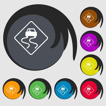 Road slippery icon sign. Symbol on eight colored buttons. illustration