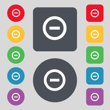 Minus, Negative, zoom, stop icon sign. A set of 12 colored buttons. Flat design. illustration