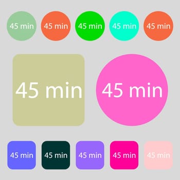 45 minutes sign icon.12 colored buttons. Flat design. illustration