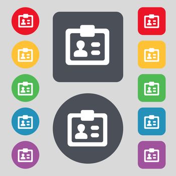 ID, Identity card icon sign. A set of 12 colored buttons. Flat design. illustration