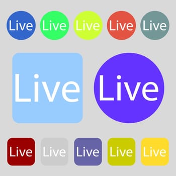 Live sign icon.12 colored buttons. Flat design. illustration