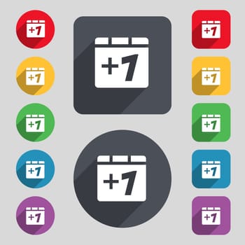 Plus one, Add one icon sign. A set of 12 colored buttons and a long shadow. Flat design. illustration