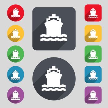 ship icon sign. A set of 12 colored buttons and a long shadow. Flat design. illustration