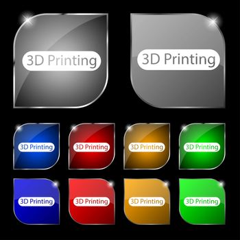 3D Print sign icon. 3d-Printing symbol. Set of colored buttons. illustration