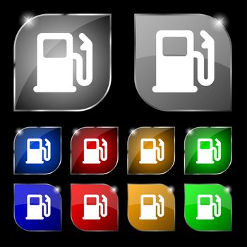 Petrol or Gas station, Car fuel icon sign. Set of ten colorful buttons with glare. illustration