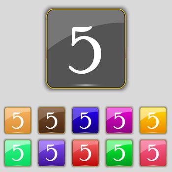 number five icon sign. Set of coloured buttons. illustration