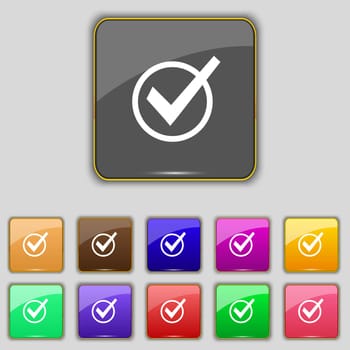 Check mark, tik icon sign. Set with eleven colored buttons for your site. illustration