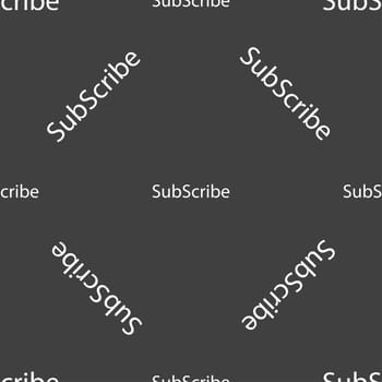 Subscribe sign icon. Membership symbol. Website navigation. Seamless pattern on a gray background. illustration