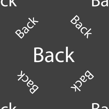 Arrow sign icon. Back button. Navigation symbo. Seamless pattern on a gray background. illustration