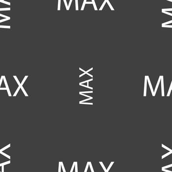 maximum sign icon. Seamless pattern on a gray background. illustration