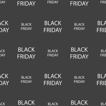 Black friday sign icon. Sale symbol.Special offer label. Seamless pattern on a gray background. illustration