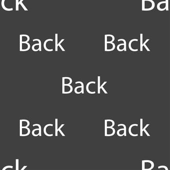 Arrow sign icon. Back button. Navigation symbo. Seamless pattern on a gray background. illustration