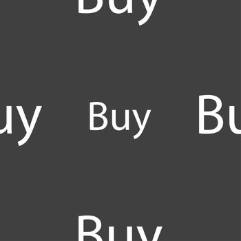 Buy sign icon. Online buying dollar usd button. Seamless pattern on a gray background. illustration