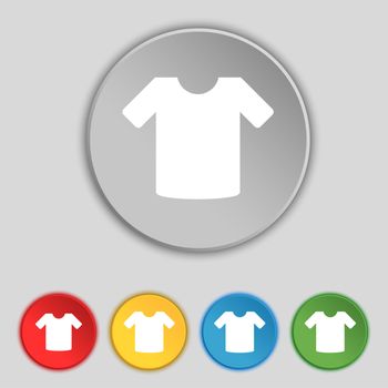 T-shirt, Clothes icon sign. Symbol on five flat buttons. illustration