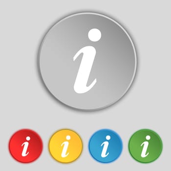 Information, Info icon sign. Symbol on five flat buttons. illustration