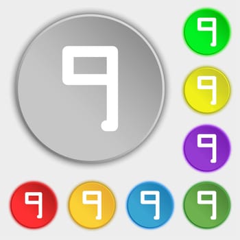 number Nine icon sign. Symbols on eight flat buttons. illustration