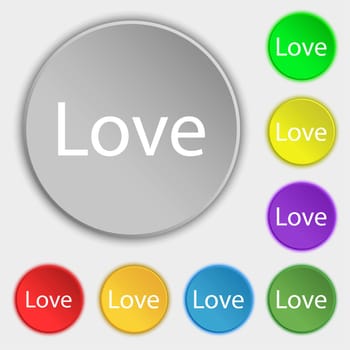 Love you sign icon. Valentines day symbol. Symbols on eight flat buttons. illustration